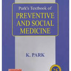A Text Book Of Preventive And Social Medicine By K. Park