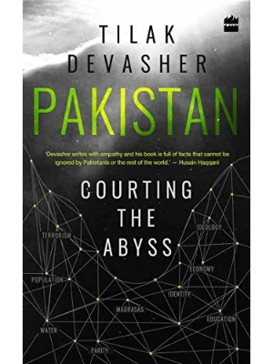 Pakistan - Courting The Abyss