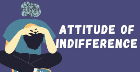 Attitude of Indifference