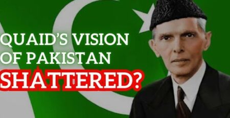 Quaid vision of Pakistan