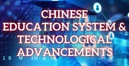 Chinese Education System & Technological Advancements