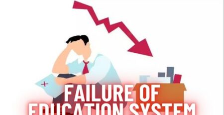 Failure of Education System