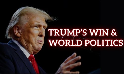 Trump's Victory & World Politics