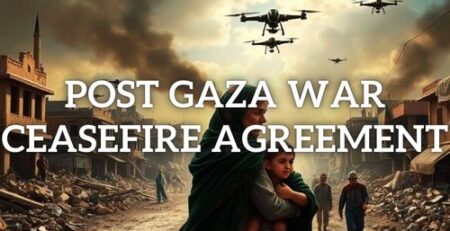 Post Gaza War Ceasefire Agreement