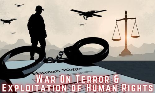 The war on terror has contributed to the growing abuse of human rights
