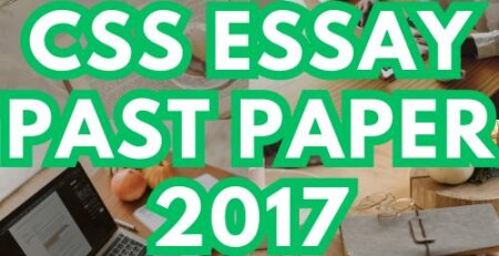CSS Essay Past Papers 2017