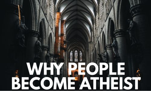 Why People Become Atheist